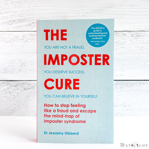 The Imposter Cure by Dr Jessamy Hibberd My Best 9 to 5 Life shop